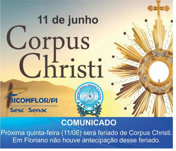 Feriado de Corpus Christi: Comércio de Floriano não abre nesta quinta-feira