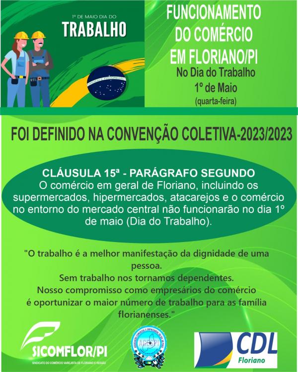  Com&eacute;rcio de Floriano n&atilde;o funcionar&aacute; no feriado do Dia do Trabalhador.(Imagem:Divulga&ccedil;&atilde;o)