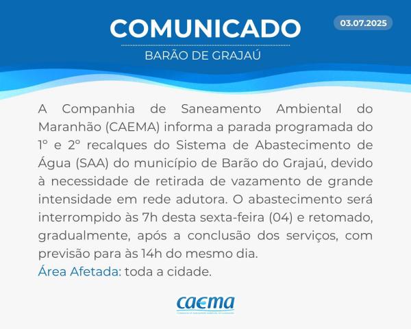 CAEMA realiza parada programada para manutenção em Barão de Grajaú nesta sexta-feira (04)