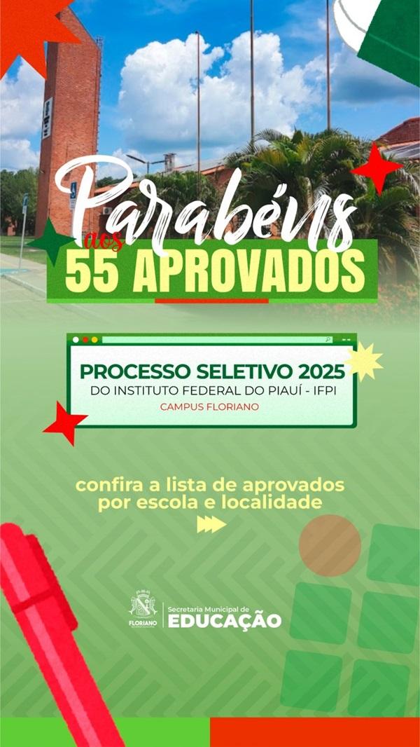 Educa&ccedil;&atilde;o: 55 alunos da Rede Municipal de Floriano s&atilde;o aprovados no processo seletivo do IFPI (Imagem:Reprodu&ccedil;&atilde;o/Secom)