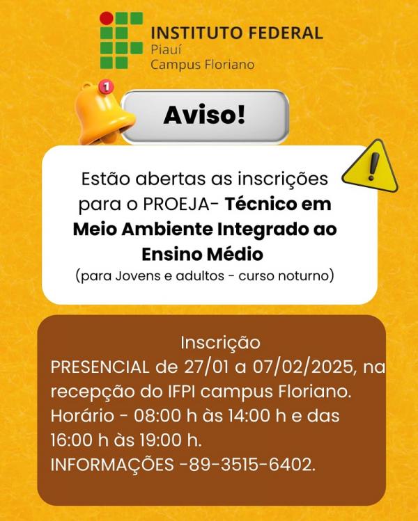 IFPI Floriano abre inscrições para o PROEJA Técnico em Meio Ambiente