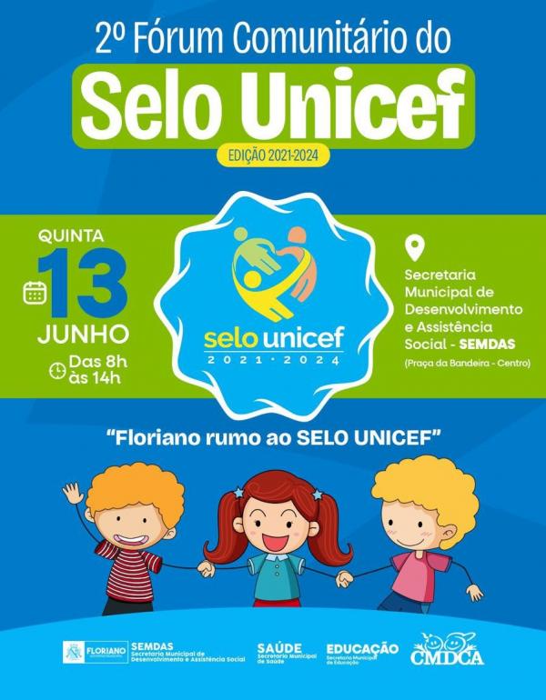 Floriano sediar&aacute; o 2&ordm; F&oacute;rum Comunit&aacute;rio do Selo UNICEF.(Imagem:Secom)