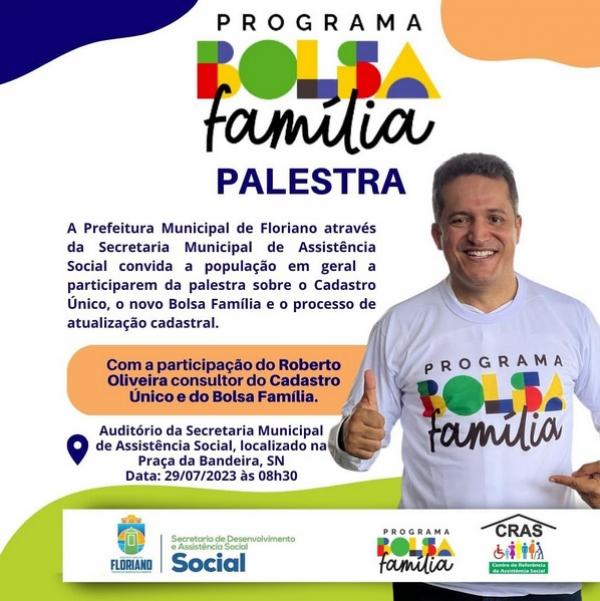 Prefeitura de Floriano promove palestra sobre Cadastro Único e novo Bolsa Família