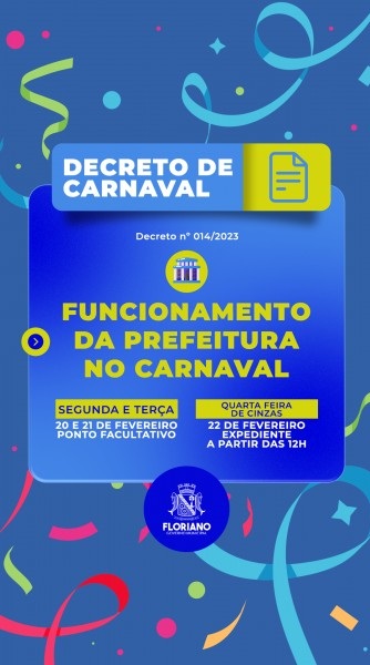 Prefeitura de Floriano concede ponto facultativo na segunda e terça de carnaval