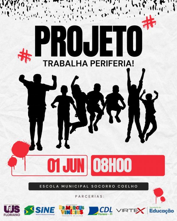 Projeto Trabalha Periferia em Floriano.(Imagem:Divulga&ccedil;&atilde;o)