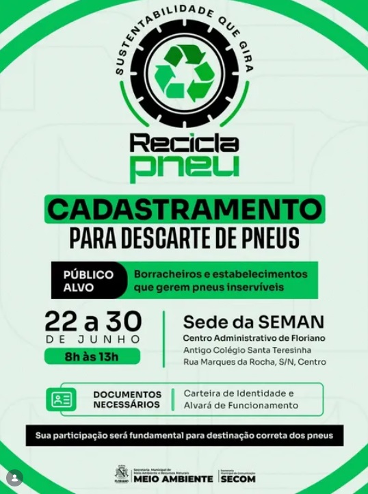 Prefeitura de Floriano inicia cadastramento para o programa Recicla Pneu nesta segunda-feira (22)