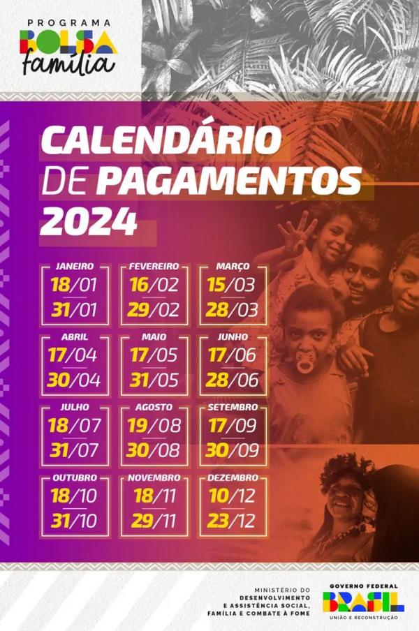 Calend&aacute;rio de pagamento do Bolsa Fam&iacute;lia.(Imagem:Reprodu&ccedil;&atilde;o MDS)