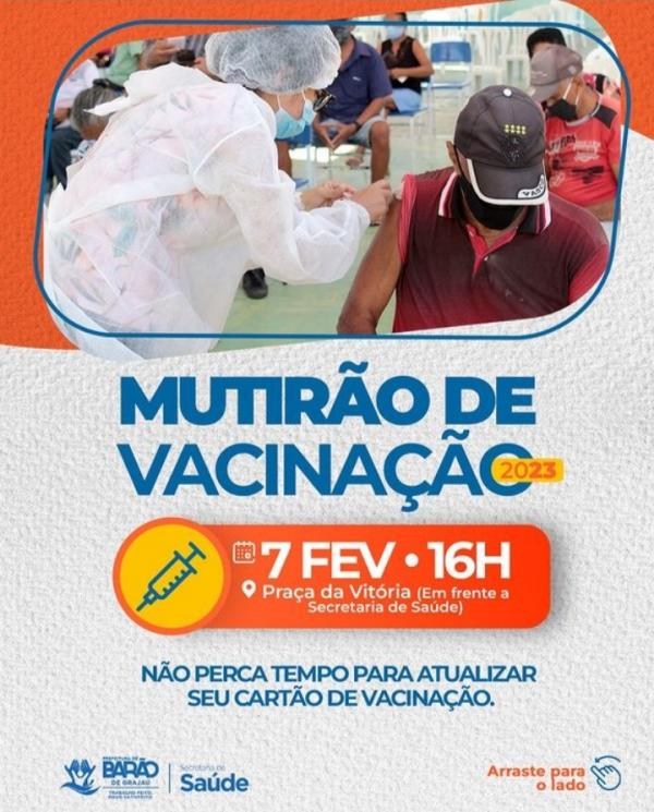 Secretaria de Saúde de Barão de Grajaú realiza "Mutirão de Vacinação 2023"