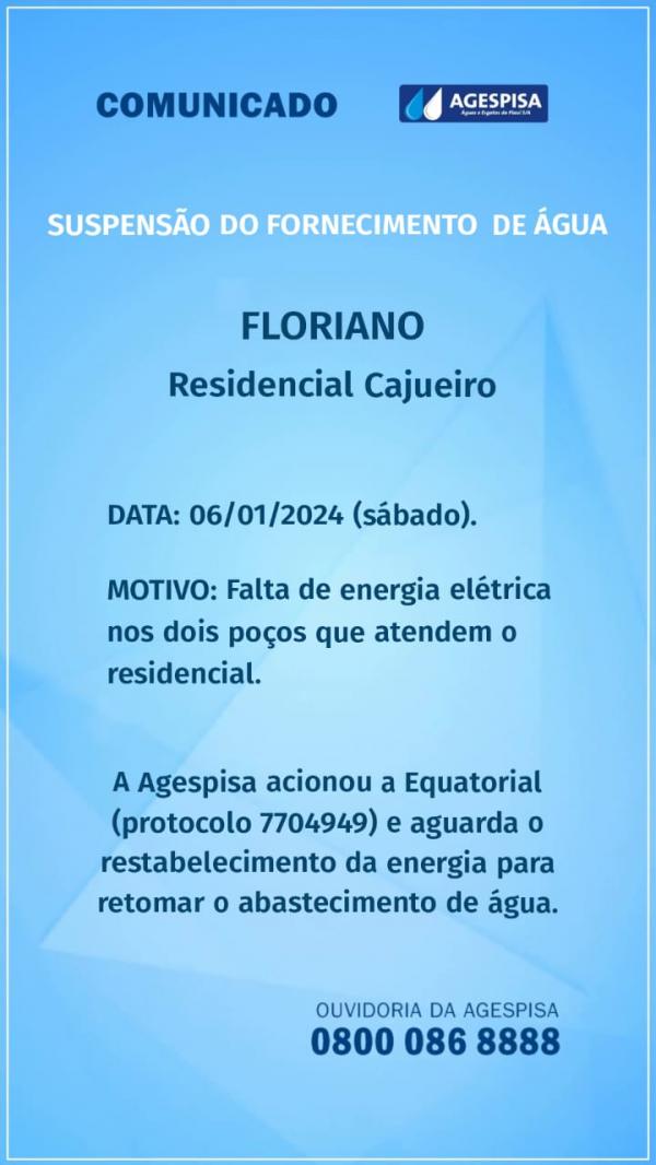 Interrupção no fornecimento de água no Residencial Cajueiro em Floriano é devido à falta de energia