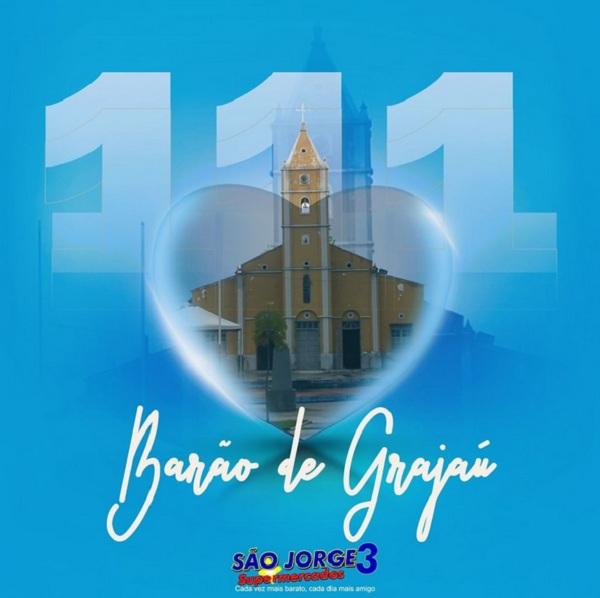 Grupo Jorge Batista parabeniza Barão de Grajaú pelos 111 anos