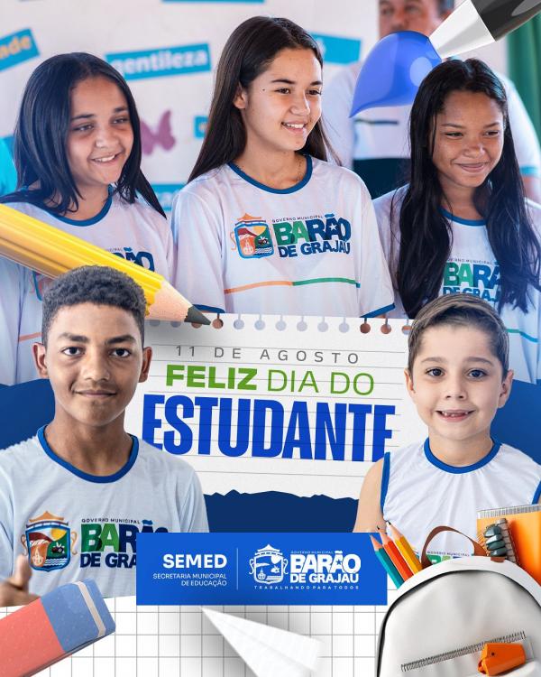 Prefeitura de Barão de Grajaú homenageia estudantes pelo seu dia