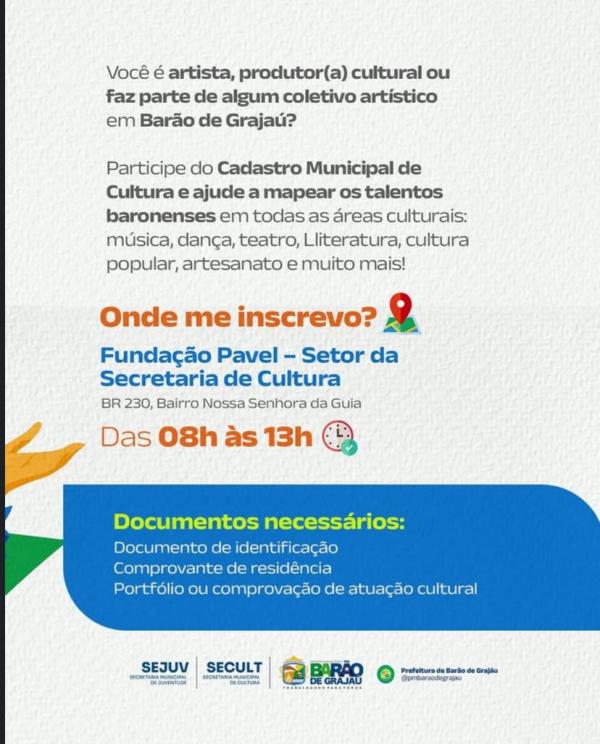 Bar&atilde;o de Graja&uacute; promove Cadastro Municipal de Cultura para mapear talentos locais(Imagem:Reprodu&ccedil;&atilde;o/Instagram)