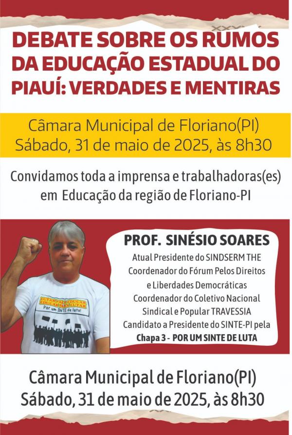  Chapa 03 do SINTE-PI ser&aacute; apresentada neste s&aacute;bado (31) na C&acirc;mara Municipal de Floriano.(Imagem:Divulga&ccedil;&atilde;o)