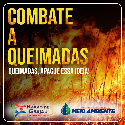 Secretaria alerta sobre perigo de queimadas em Barão de Grajaú