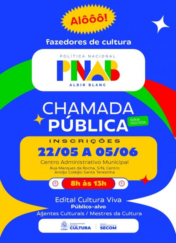 Secretaria de Cultura de Floriano lança edital 002/2026 da Lei Aldir Blanc