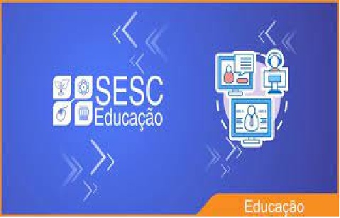 Sesc promove encontros para debater inovação digital em suas unidades