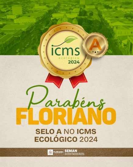 Floriano conquista o "Selo Ambiental A" pela quarta vez consecutiva