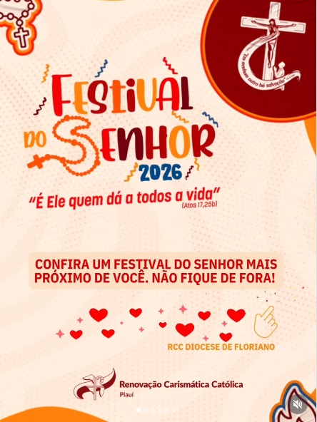 Festival do Senhor 2026 convida fiéis para retiro espiritual durante o Carnaval em Floriano