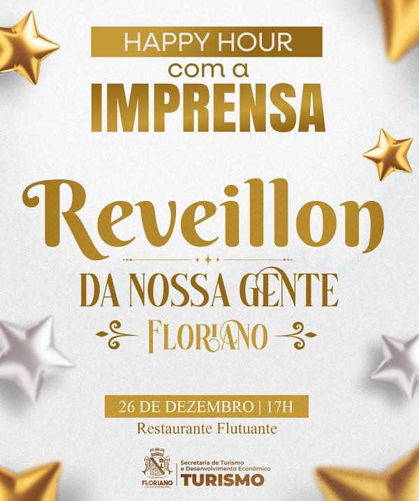 Prefeitura de Floriano promove Happy Hour para anunciar atrações do "Réveillon da Nossa Gente"