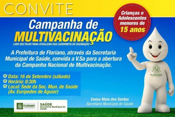 Começa a Campanha Nacional de Multivacinação em Floriano