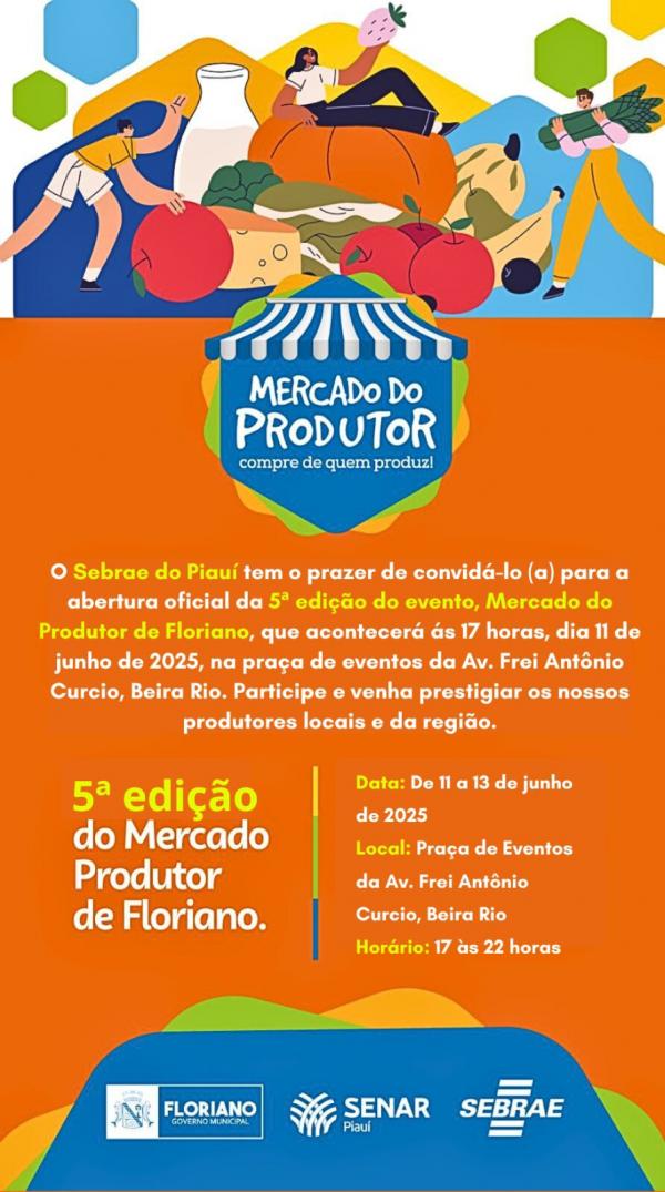 Sebrae promove 5&ordf; edi&ccedil;&atilde;o do Mercado do Produtor em Floriano com abertura oficial nesta quarta (11).(Imagem:Divulga&ccedil;&atilde;o)