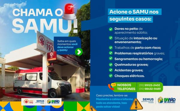  Secretaria de Sa&uacute;de de Bar&atilde;o de Graja&uacute; alerta sobre quando acionar o SAMU.(Imagem:Divulga&ccedil;&atilde;o)