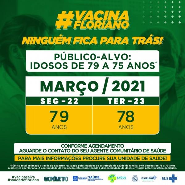 Floriano inicia vacinação de idosos de 79 a 75 anos