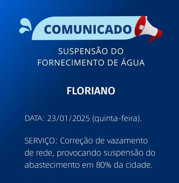 Agespisa anuncia suspensão temporária do fornecimento de água em Floriano