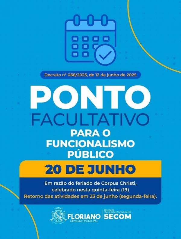 Prefeitura de Floriano decreta ponto facultativo após feriado de Corpus Christi