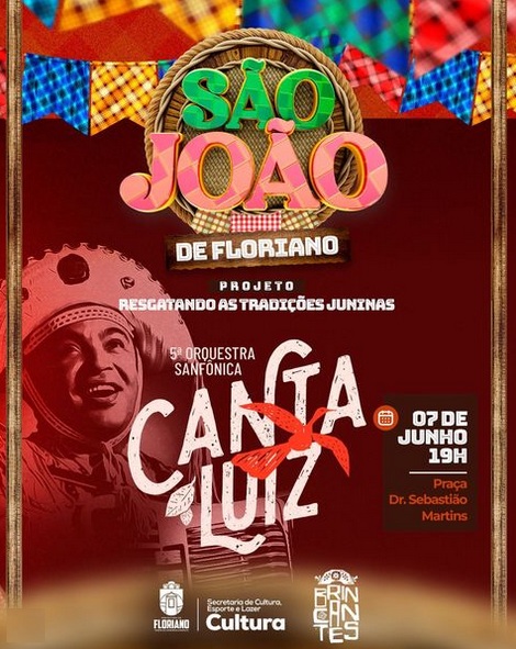 5ª Orquestra Sanfônica Canta Luiz leva a tradição junina de Floriano ao palco