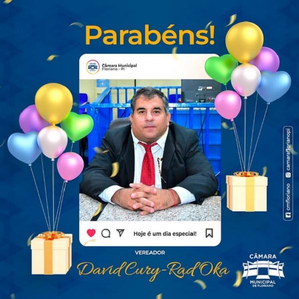 Câmara Municipal de Floriano celebra aniversário do vereador David Oka