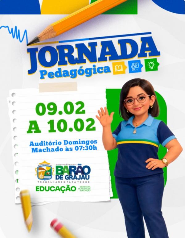 Jornada Pedagógica reúne profissionais da educação em Barão de Grajaú