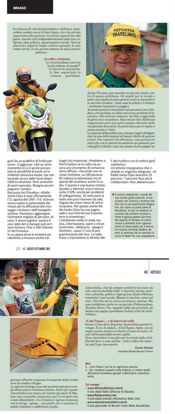 Rep&oacute;rter Amarelinho &eacute; destaque em revista italiana.(Imagem:Divulga&ccedil;&atilde;o)
