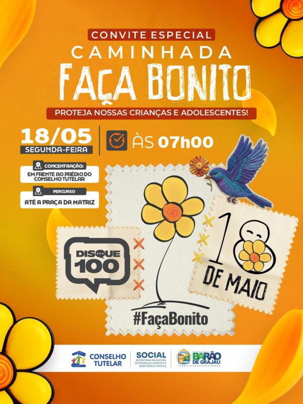 Barão de Grajaú realiza caminhada da Campanha Faça Bonito nesta segunda-feira (18)