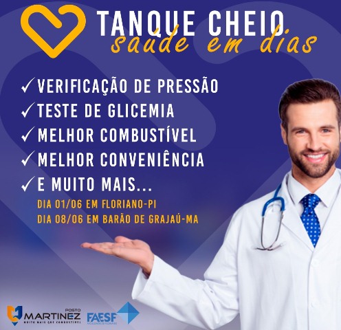 FAESF e Posto Martinez promovem campanha em Floriano e Barão de Grajaú