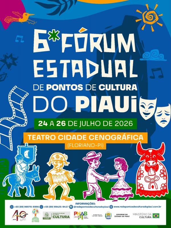Floriano sedia o 6º Fórum Estadual dos Pontos de Cultura do Piauí a partir de 24 de julho