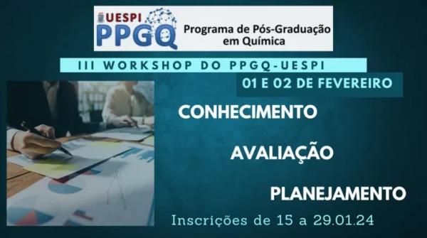 Uespi abre inscrições para o III Workshop do Programa de Pós-Graduação em Química