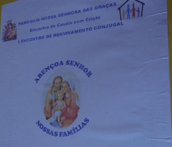 I Grande Encontro de Casais com Cristo da Paróquia de Nossa Senhora das Graças