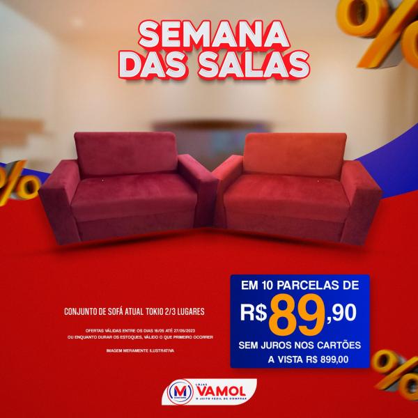 Aproveite as incríveis ofertas da Semana das Salas na Loja Vamol, em Floriano