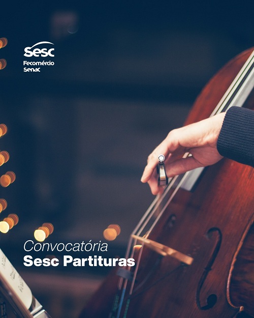 Sesc Partituras abre convocatória
