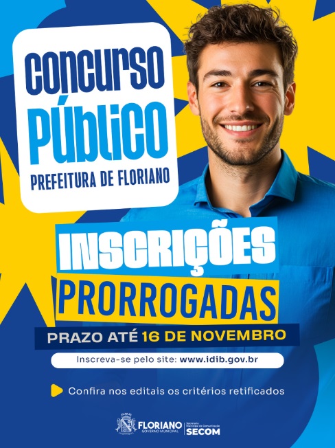 Prefeitura de Floriano prorroga período de inscrições e divulga alterações no edital do concurso