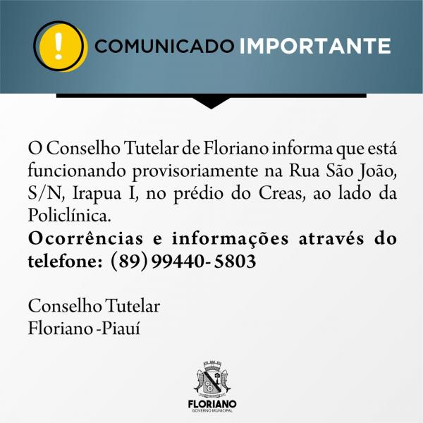 Conselho Tutelar de Floriano atende provisoriamente em novo endereço