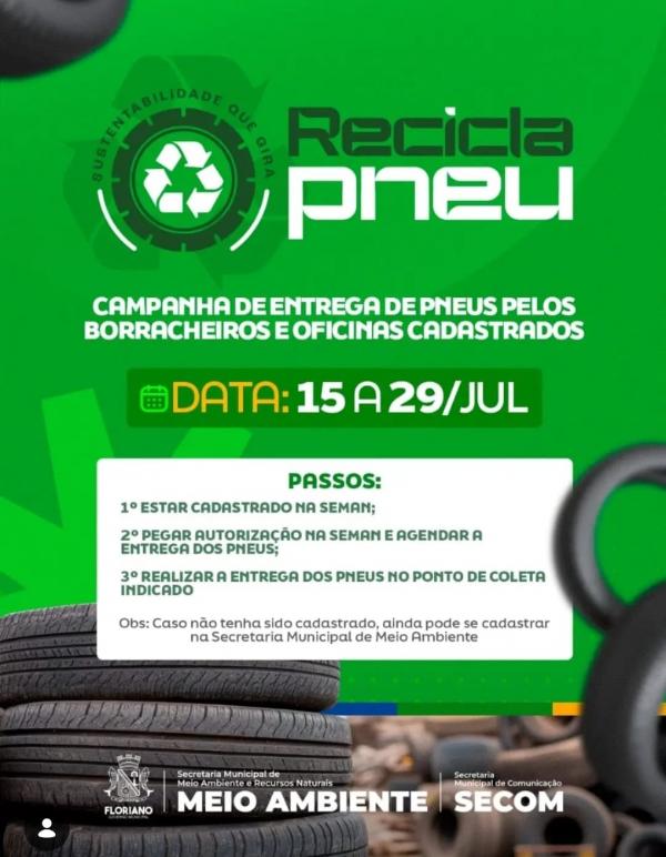 Prefeitura de Floriano inicia nova etapa do programa Recicla Pneu nesta quarta-feira (15)