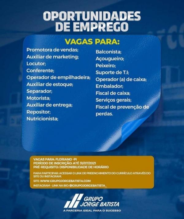 Grupo Jorge Batista abre vagas de emprego em Floriano