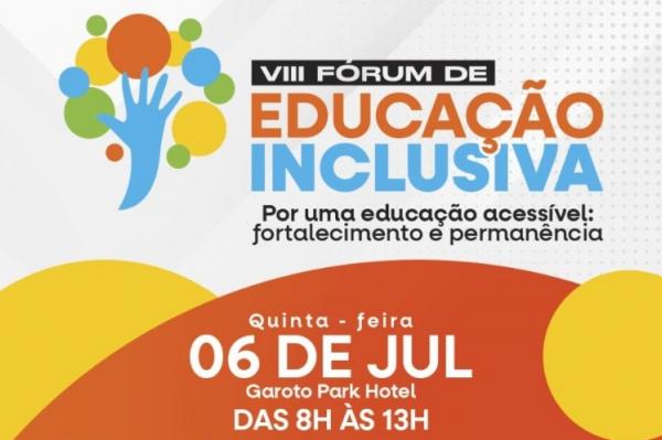 Abertas as inscrições para o VIII Fórum de Educação Inclusiva em Floriano