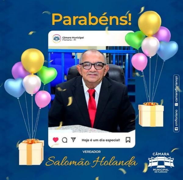 Câmara Municipal de Floriano parabeniza vereador Salomão Holanda por seu aniversário