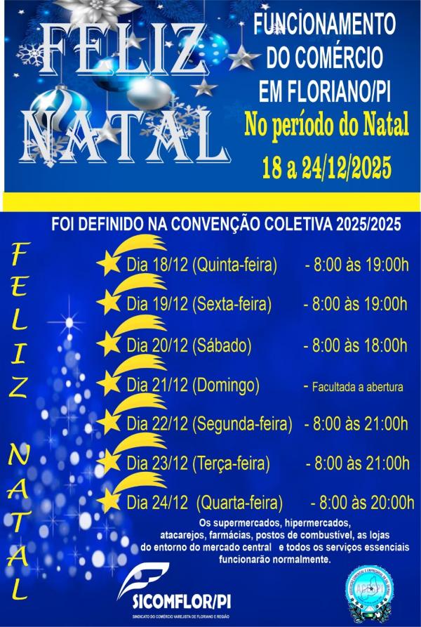  Com&eacute;rcio de Floriano ter&aacute; hor&aacute;rio especial para o Natal 2025(Imagem:Divulga&ccedil;&atilde;o)