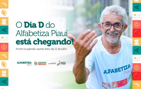 Piauí terá ?Dia D? do programa Alfabetiza Seduc nesta quinta (11) e espera alcançar mais de 12 mil
