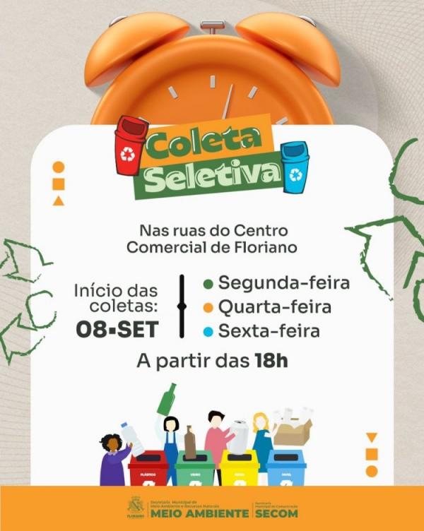 Coleta Seletiva no centro comercial de Floriano inicia nesta segunda-feira (08)
