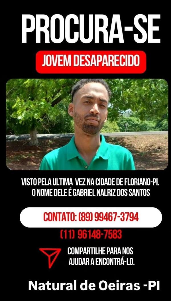 Família procura por jovem desaparecido em Floriano: Gabriel Nalriz dos Santos